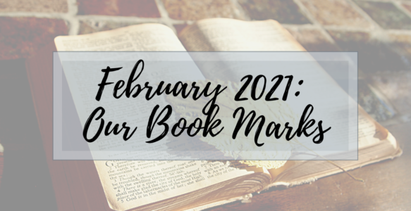 February 2021: Our Book Marks